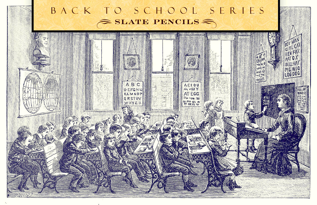 Back to School Series: Slate Pencils – A Victorian Passage